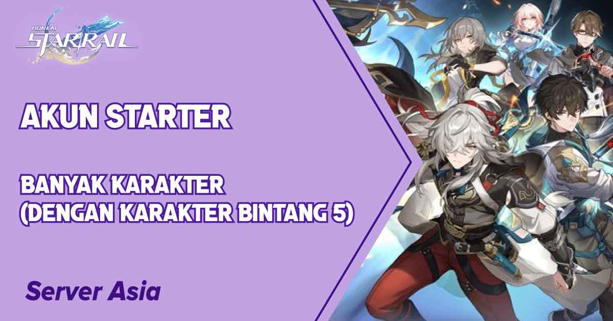 [ Server Asia ] Akun Starter Banyak Karakter ( Dengan Karakter Bintang 5 )