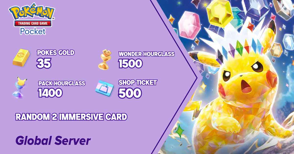 【Global】35 Pokes gold|1400 Pack Hourglass|1500 Wonder Hourglass|500 Shop ticket||Random 2 Immersive card|
