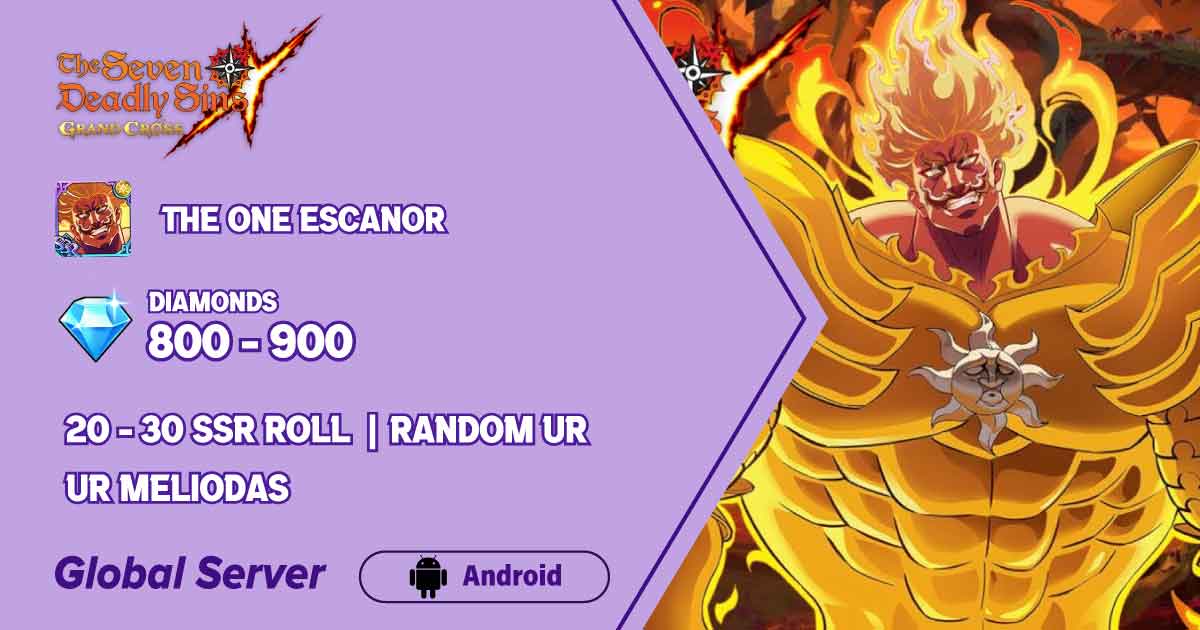 |Global SERVER| 800-900 Diamonds | Random UR | 20-30 SSR roll | UR Meliodas + The One Escanor [Android]